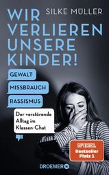 Vorschaubild Cover - Silke Müller - Wir verlieren unsere Kinder